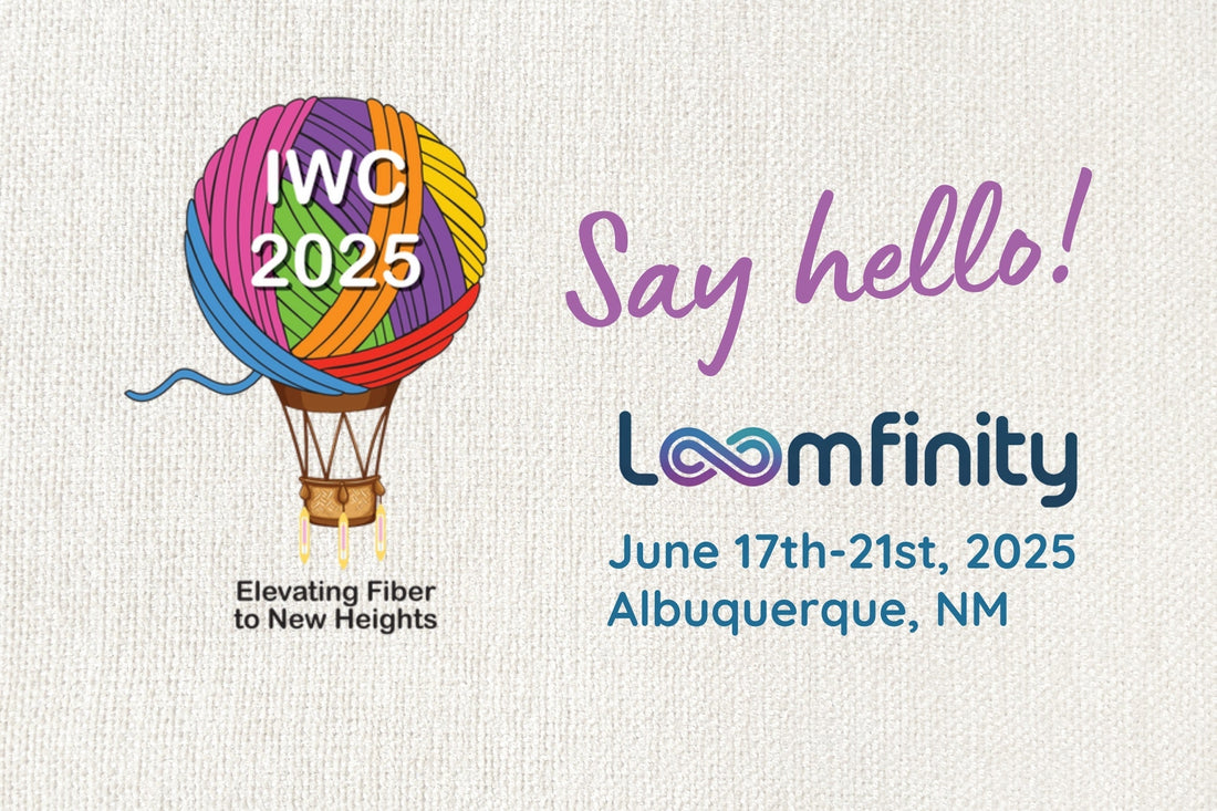 See Loomfinity One at IWC 2025 | Albuquerque, NM