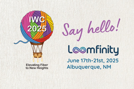 See Loomfinity One at IWC 2025 | Albuquerque, NM